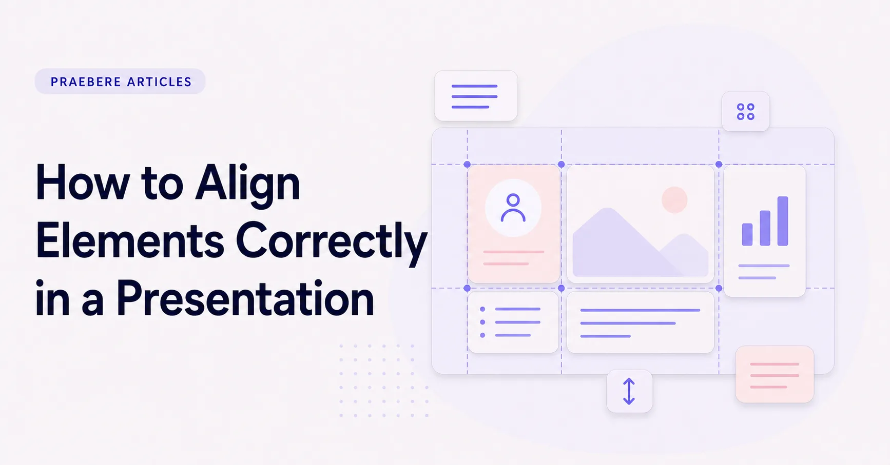 Illustrated cover for How to Align Elements Correctly in a Presentation