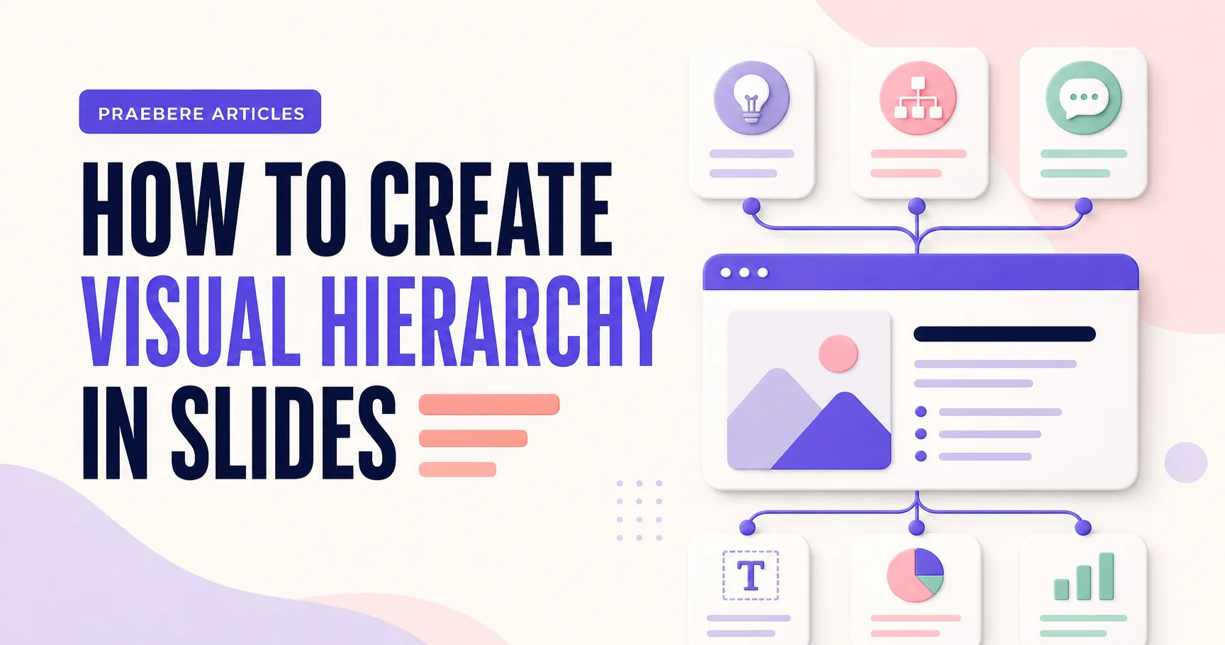 Illustrated cover for How to Create Visual Hierarchy in Slides