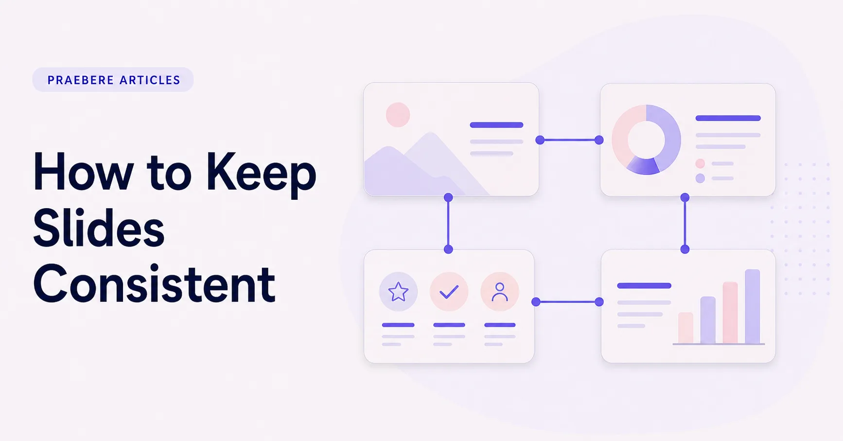 Illustrated cover for How to Keep Slides Consistent
